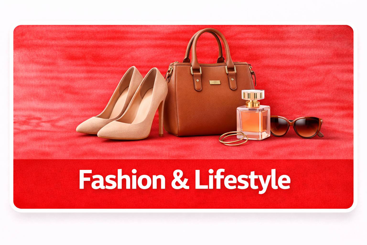 Fashion and lifestyle